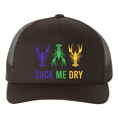 Mardi Gras Funny Suck Me Dry Crawfish Carnival Party Yupoong Adult 5-Panel Trucker Hat