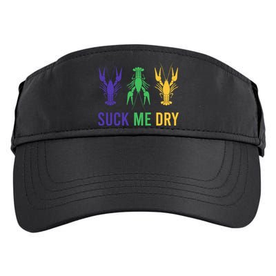 Mardi Gras Funny Suck Me Dry Crawfish Carnival Party Adult Drive Performance Visor