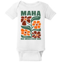Maha Groovy Floral Make America Healthy Again Maga Rfk Jr Baby Bodysuit