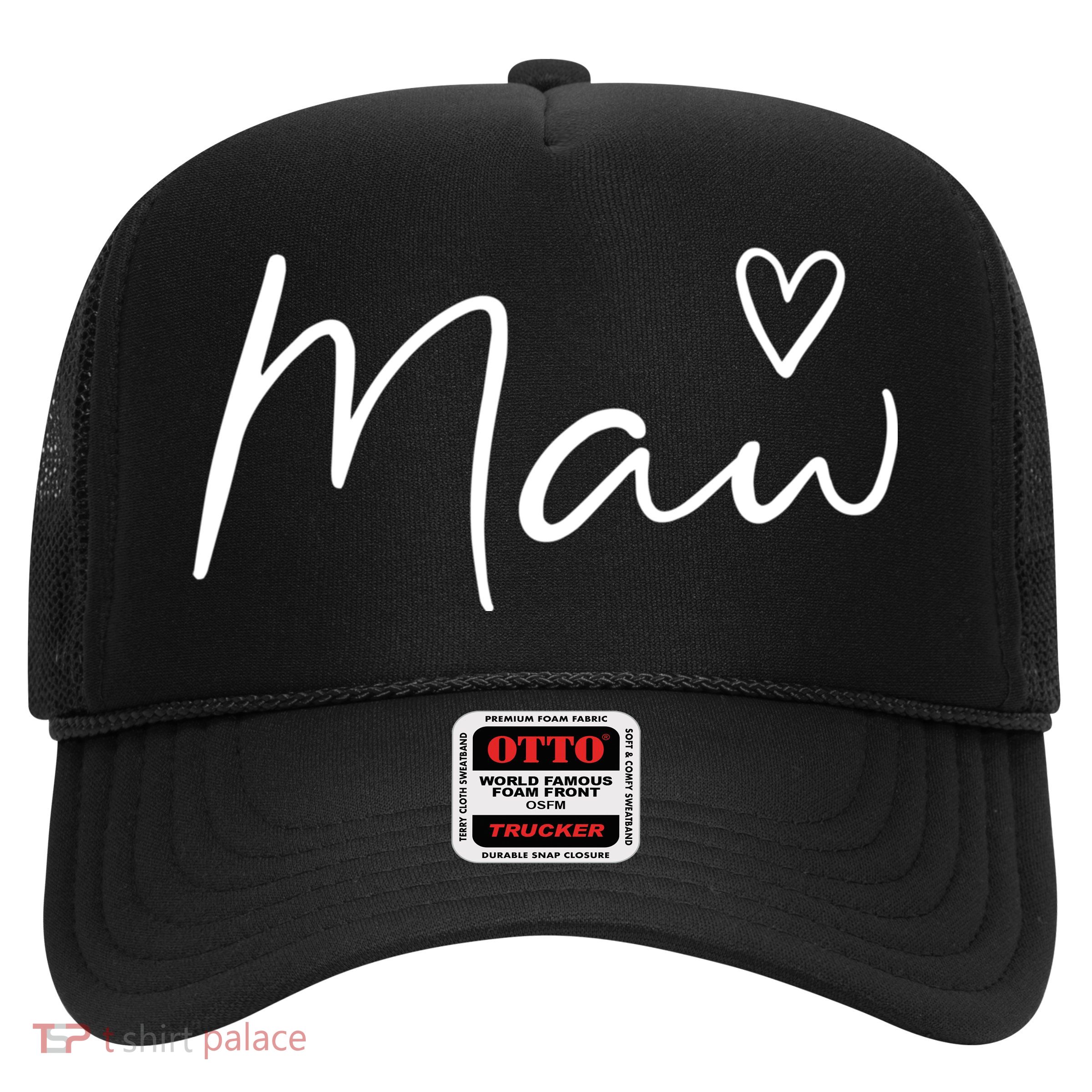 Maw Gifts For Women Grandma Heart MotherS Day Maw Trucker Hat