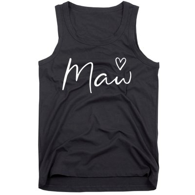 Maw Gifts For Women Grandma Heart MotherS Day Maw Tank Top