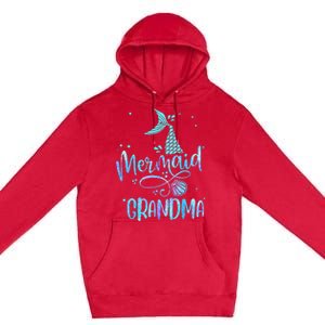 Mermaid Grandma Funny Women Family Matching Party Squad Premium Pullover Hoodie