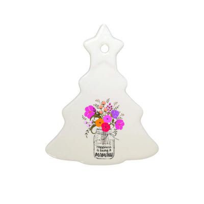 Mom Grandma Floral Gift Happiness Is Being A Mamaw Ceramic Tree Ornament