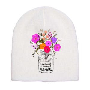 Mom Grandma Floral Gift Happiness Is Being A Mamaw Short Acrylic Beanie