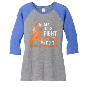 My Gigi's Fight My Fight Multiple Sclerosis Ms Warrior Gift Women's Tri-Blend 3/4-Sleeve Raglan Shirt