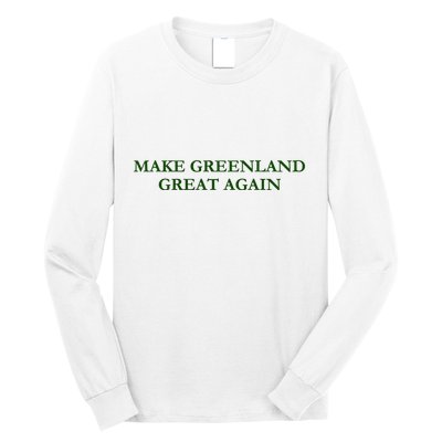 Make Greenland Great Again Green Long Sleeve Shirt