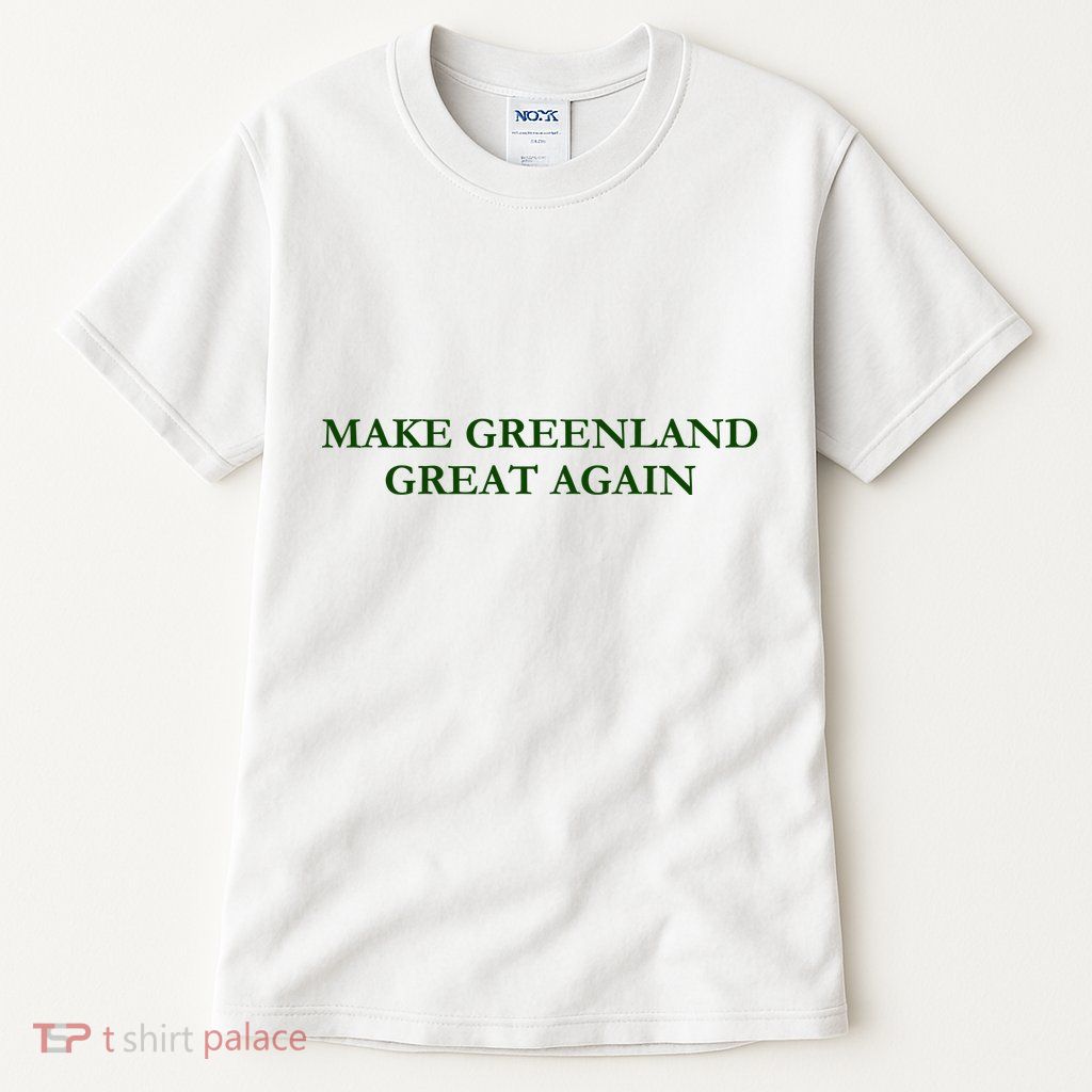 Make Greenland Great Again Green Tall T-Shirt