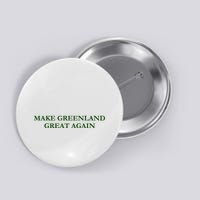 Make Greenland Great Again Green Button
