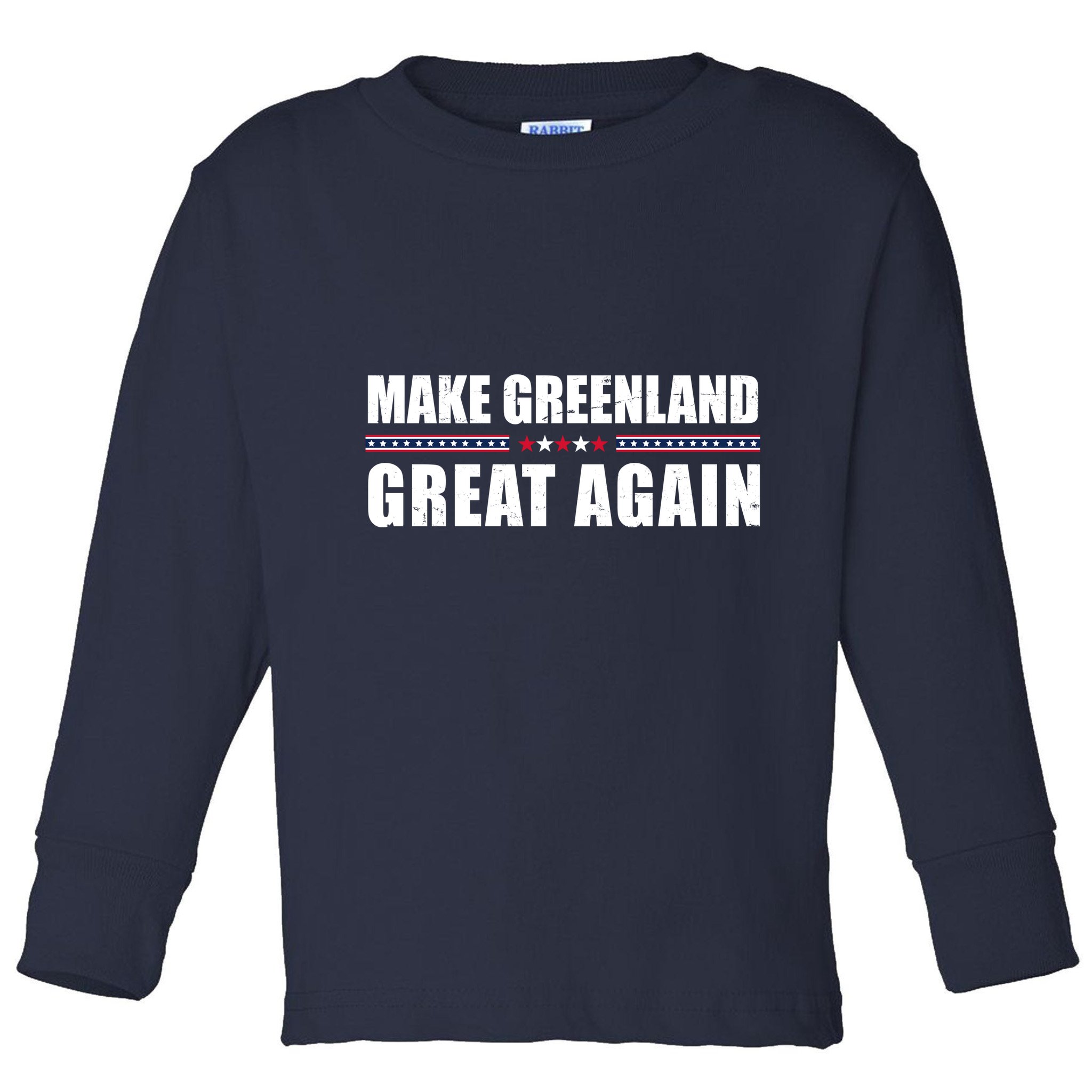 Make Greenland Great Again Funny Trump Toddler Long Sleeve Shirt