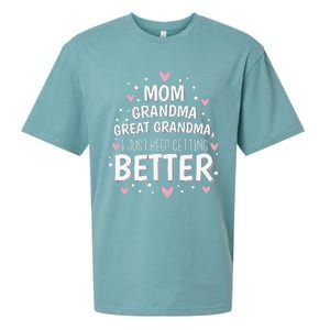 Mom Grandma Great Grandma I Just Keep Getting Better Sueded Cloud Jersey T-Shirt