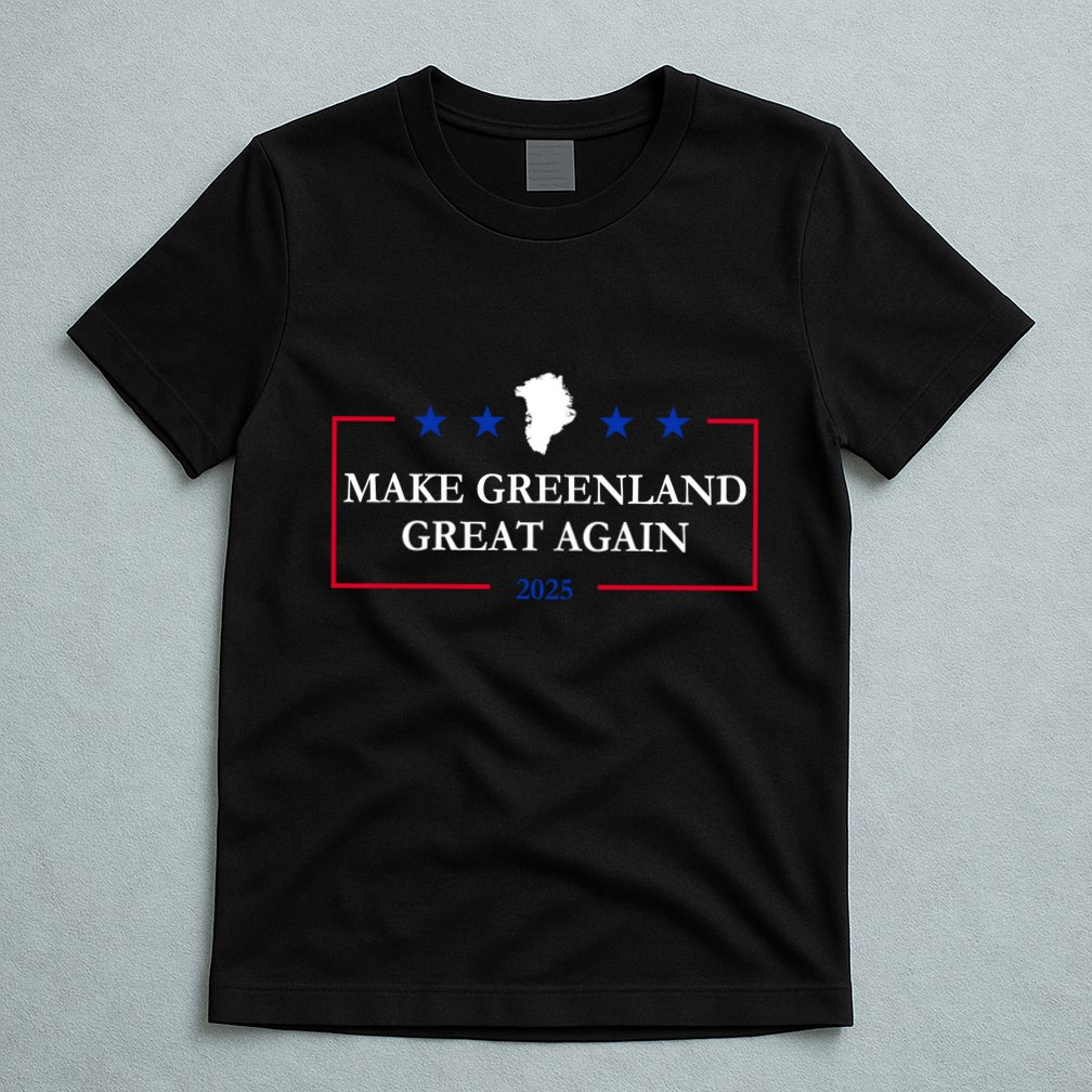 Make Greenland Great Again 2025 51st State Greenland T-Shirt