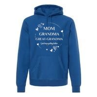 Mom Grandma Great Grandma Promoted To Great Grandma Gift Premium Hoodie