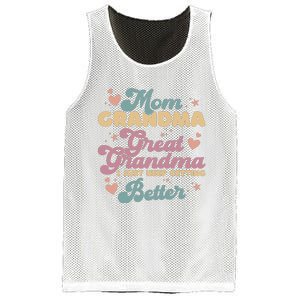 Mom Grandma Great Grandma I Just Keep Getting Better Mesh Reversible Basketball Jersey Tank