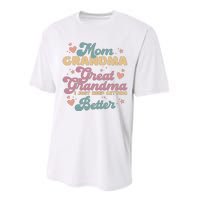 Mom Grandma Great Grandma I Just Keep Getting Better Performance Sprint T-Shirt