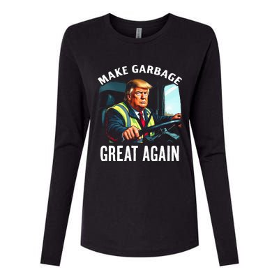 Make Garbage Great Again Trump Womens Cotton Relaxed Long Sleeve T-Shirt