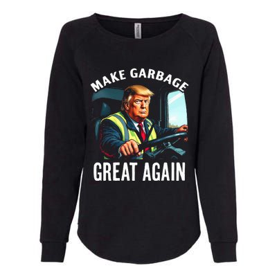 Make Garbage Great Again Trump Womens California Wash Sweatshirt