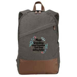 Mom Grandma Great Grandma, I Just Keep Getting Better Cotton Canvas Backpack