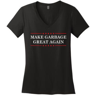 Make Garbage Great Again Funny Us Election Women's V-Neck T-Shirt