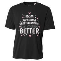 Mom Grandma Great Grandma, I Just Keep Getting Better Cooling Performance Crew T-Shirt