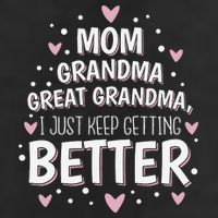Mom Grandma Great Grandma, I Just Keep Getting Better Adult Drive Performance Visor