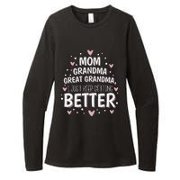 Mom Grandma Great Grandma, I Just Keep Getting Better Womens CVC Long Sleeve Shirt