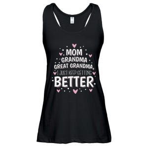 Mom Grandma Great Grandma, I Just Keep Getting Better Ladies Essential Flowy Tank