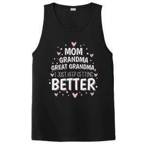 Mom Grandma Great Grandma, I Just Keep Getting Better PosiCharge Competitor Tank