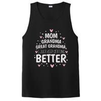 Mom Grandma Great Grandma, I Just Keep Getting Better PosiCharge Competitor Tank