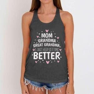 Mom Grandma Great Grandma, I Just Keep Getting Better Women's Knotted Racerback Tank