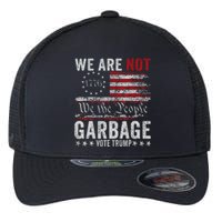 Make Garbage Great Again Garbage For Trump 2024 Flexfit Unipanel Trucker Cap