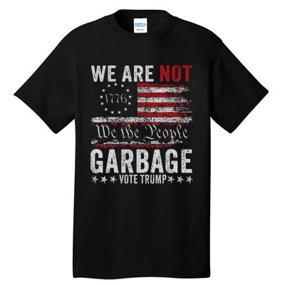 Make Garbage Great Again Garbage For Trump 2024 Tall T-Shirt