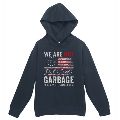 Make Garbage Great Again Garbage For Trump 2024 Urban Pullover Hoodie