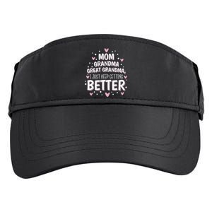 Mom Grandma Great Grandma, I Just Keep Getting Better Adult Drive Performance Visor