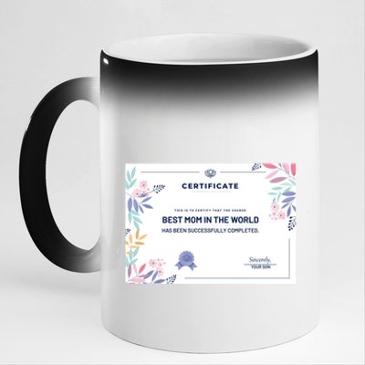 Mom Great Gift Certificate Best Mom In The World Great Gift Mom Gift 11oz Black Color Changing Mug