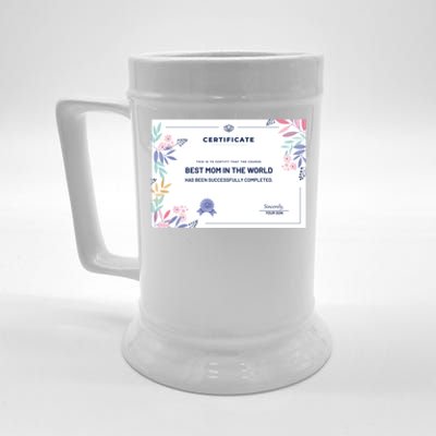 Mom Great Gift Certificate Best Mom In The World Great Gift Mom Gift Beer Stein