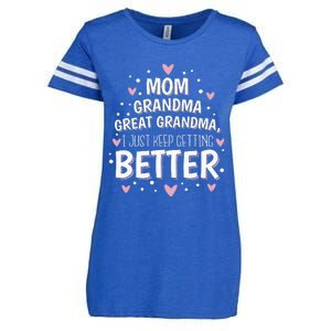 Mom Grandma Great Grandma I Just Keep Getting Better Enza Ladies Jersey Football T-Shirt