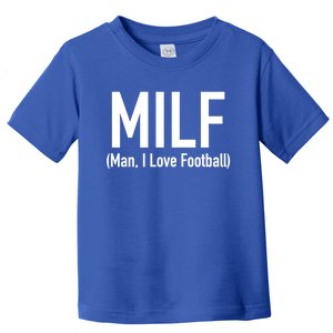 Milf Great Gift I Love Football 'S Funny Great Gift Toddler T-Shirt