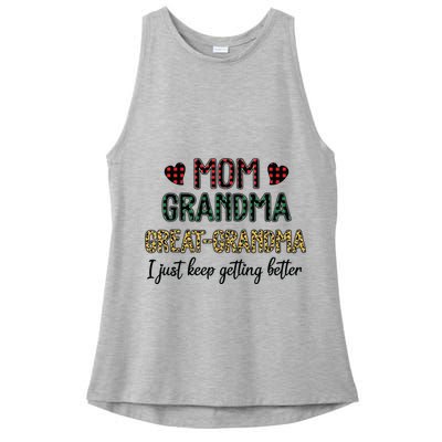 Mom Grandma Great Grandma I Just Keep Getting Better Leopard Ladies PosiCharge Tri-Blend Wicking Tank