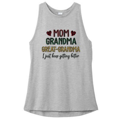 Mom Grandma Great Grandma I Just Keep Getting Better Leopard Ladies PosiCharge Tri-Blend Wicking Tank