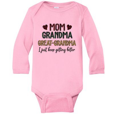 Mom Grandma Great Grandma I Just Keep Getting Better Leopard Baby Long Sleeve Bodysuit