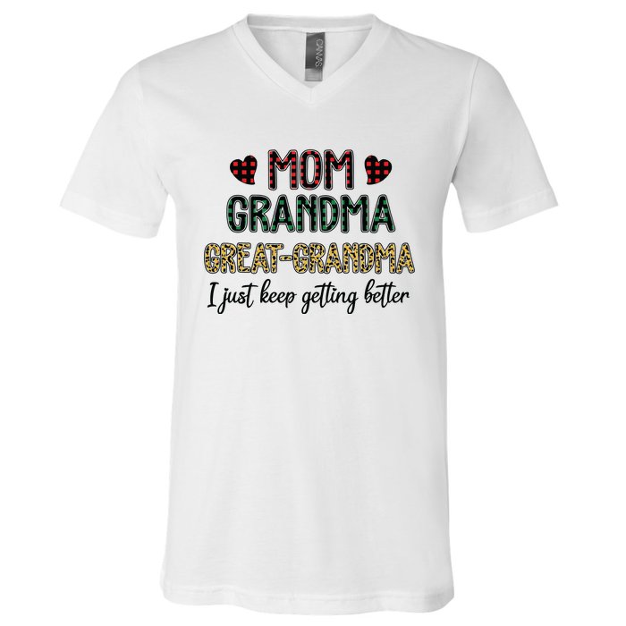 Mom Grandma Great Grandma I Just Keep Getting Better Leopard V-Neck T-Shirt