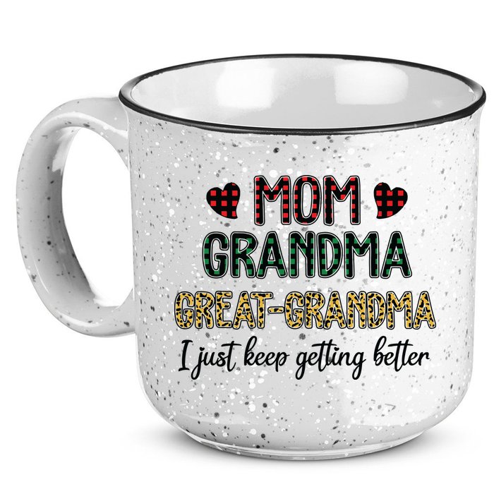 Mom Grandma Great Grandma I Just Keep Getting Better Leopard 15oz Campfire Ceramic Mug