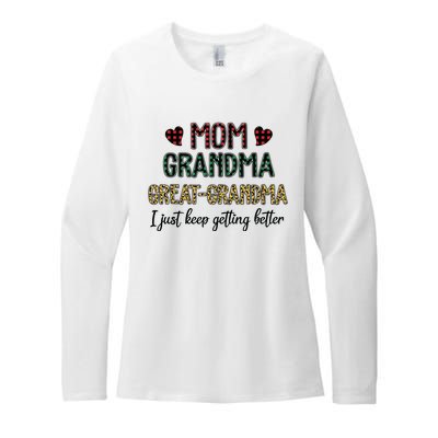 Mom Grandma Great Grandma I Just Keep Getting Better Leopard Womens CVC Long Sleeve Shirt