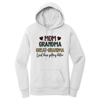 Mom Grandma Great Grandma I Just Keep Getting Better Leopard Women's Pullover Hoodie