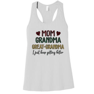 Mom Grandma Great Grandma I Just Keep Getting Better Leopard Women's Racerback Tank