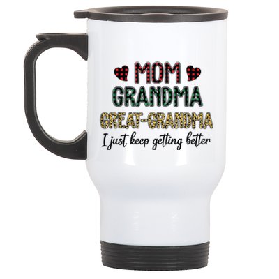 Mom Grandma Great Grandma I Just Keep Getting Better Leopard Stainless Steel Travel Mug