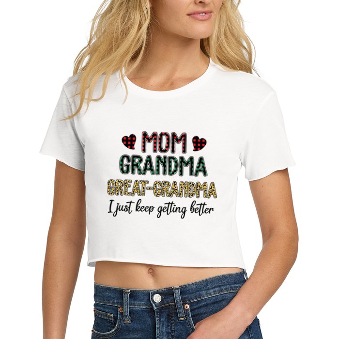 Mom Grandma Great Grandma I Just Keep Getting Better Leopard Crop Top