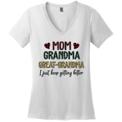 Mom Grandma Great Grandma I Just Keep Getting Better Leopard Women's V-Neck T-Shirt