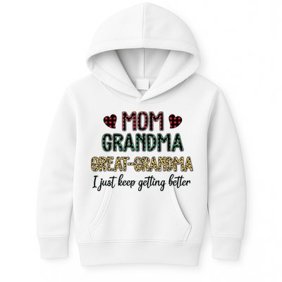 Mom Grandma Great Grandma I Just Keep Getting Better Leopard Kids Hoodie