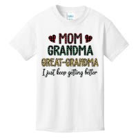 Mom Grandma Great Grandma I Just Keep Getting Better Leopard Kids T-Shirt